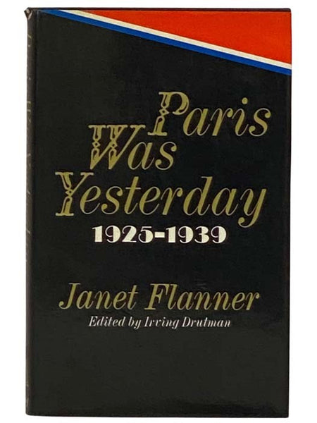 Paris Was Yesterday, 1925-1939