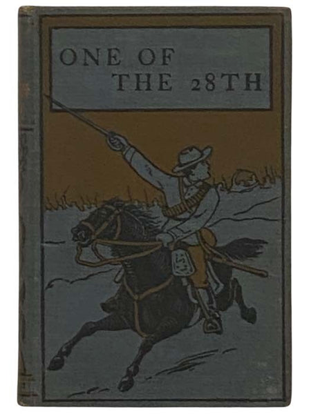 One of the 28th: A Tale of Waterloo
