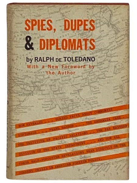 Spies, Dupes and Diplomats