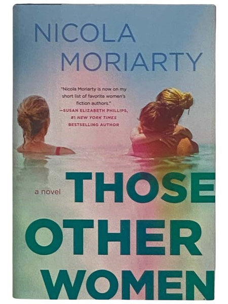 Those Other Women: A Novel