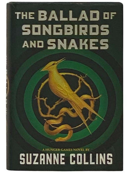 The Ballad of Songbirds and Snakes (A Hunger Games Novel)