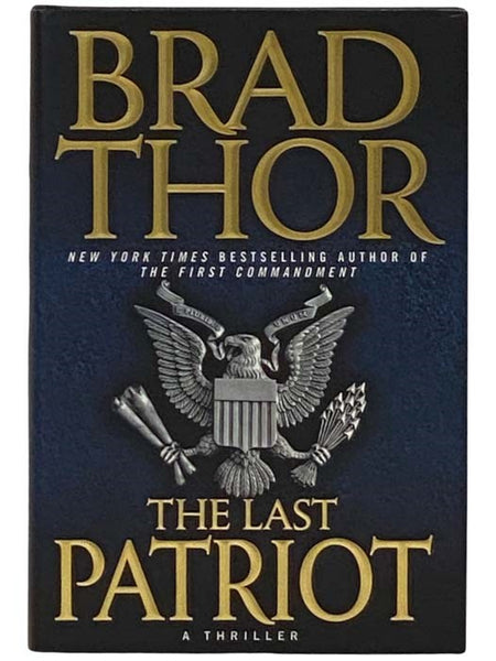 The Last Patriot: A Thriller