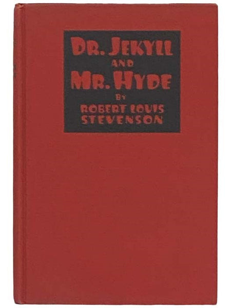 The Strange Case of Dr. Jekyll and Mr. Hyde and The Master of Ballantrae