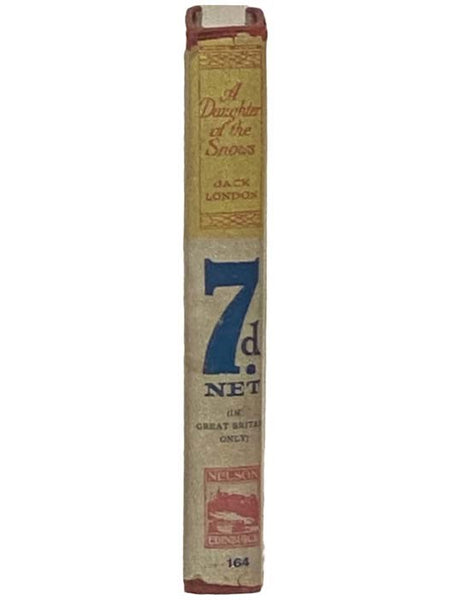 A Daughter of the Snows (Nelson Library Copyright Novels Series 164))