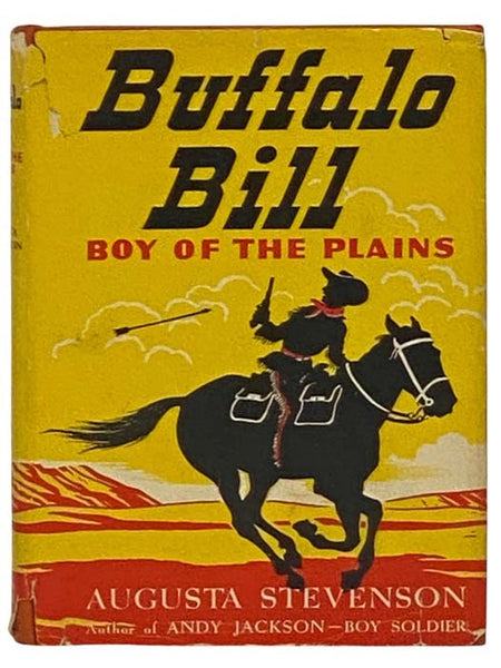Buffalo Bill: Boy of the Plains (The Childhood of Famous Americans)