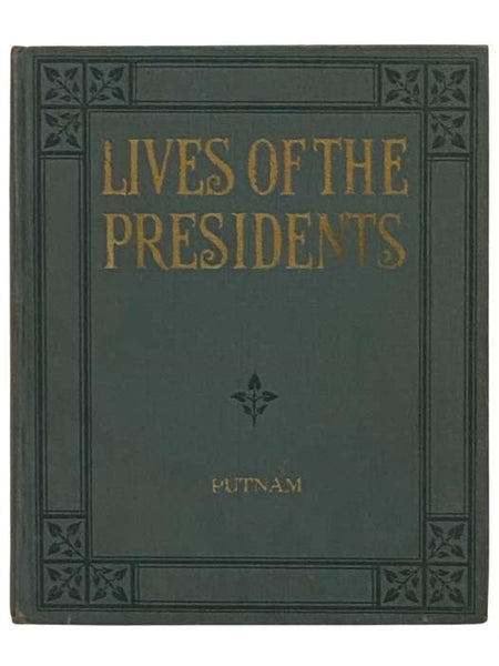 Lives of the Presidents in Words of One Syllable