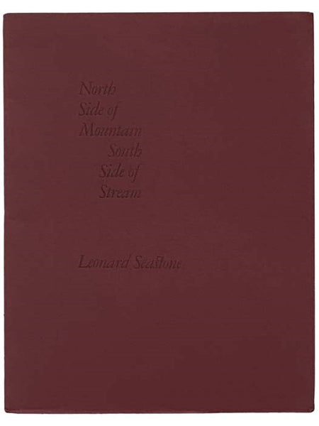 North Side of Mountain, South Side of Stream: Poems