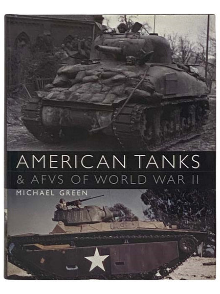 American Tanks & AFVs of World War II