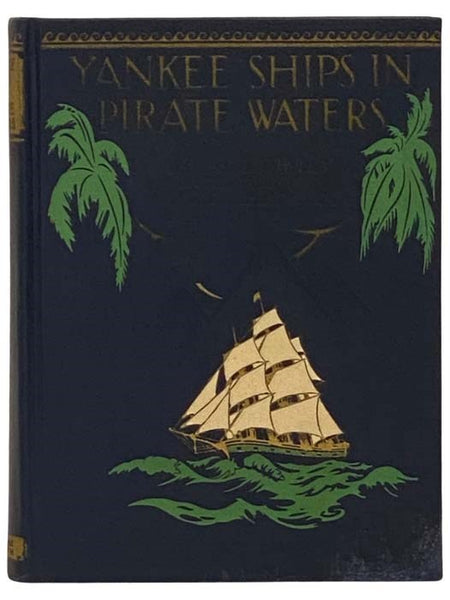 Yankee Ships in Pirate Waters