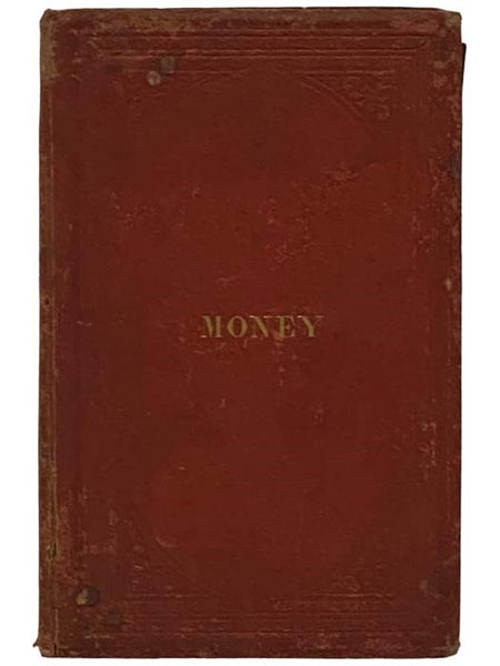 A Treatise on Counterfeit, Altered, and Spurious Bank Notes, with Unerring Rules for the Detection of Frauds in the Same. Illustrated with Original Steel, Copper, and Wood Plate Engravings, Prepared Expressly for This Work. together with a History of Anc…