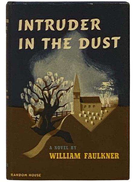 Intruder in the Dust: A Novel