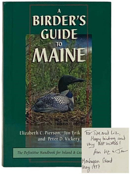 A Birder's Guide to Maine: The Definitive Handbook for Inland and Coastal Birding