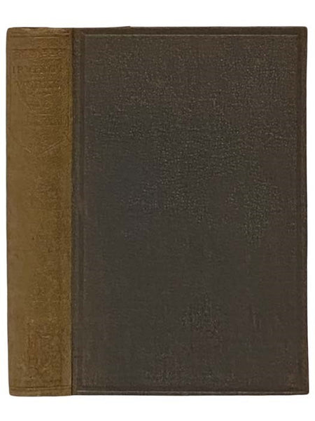 The Adventures of Captain Bonneville, U.S.A. in the Rocky Mountains and the Far West. Digested from His Journal and Illustrated from Various Other Sources - Author's Revised Edition. Complete in One Volume.