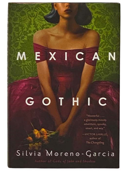 Mexican Gothic