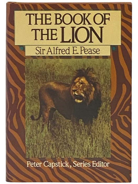 The Book of the Lion (The Peter Capstick Adventure Library)