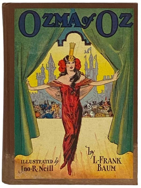 Ozma of Oz: A Record of Her Adventures with Dorothy Gale of Kansas, the Yellow Hen, the Scarecrow, the Tin Woodman, Tiktok, the Cowardly Lion and the Hungry Tiger; Besides Other Good People too Numerous to Mention Faithfully Recorded Herein (The Oz Serie…