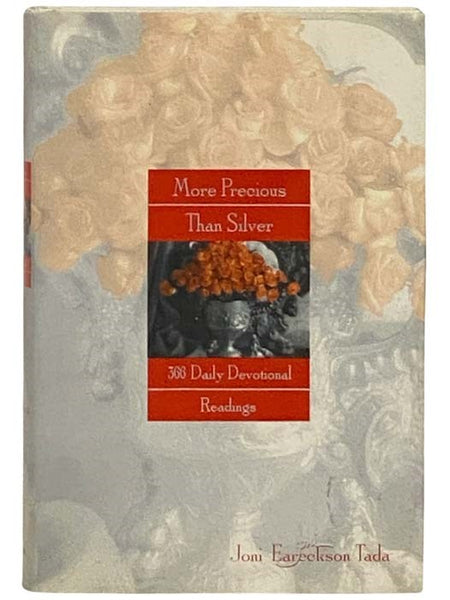 More Precious Than Silver: 366 Daily Devotional Readings