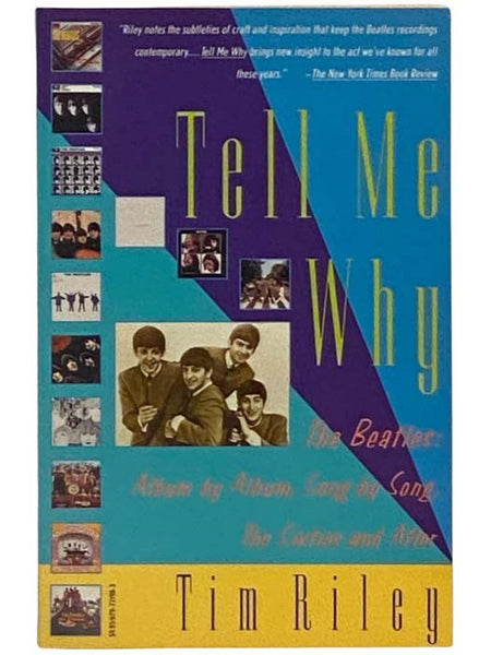 Tell Me Why: A Beatles Commentary