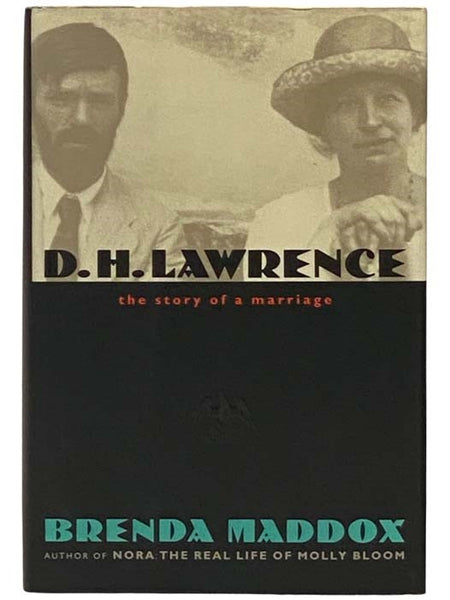 D.H. Lawrence: The Story of a Marriage