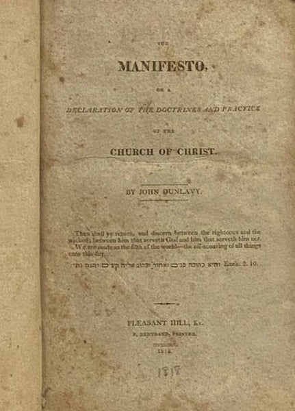 The Manifesto, or a Declaration of the Doctrines and Practice of the Church of Christ.