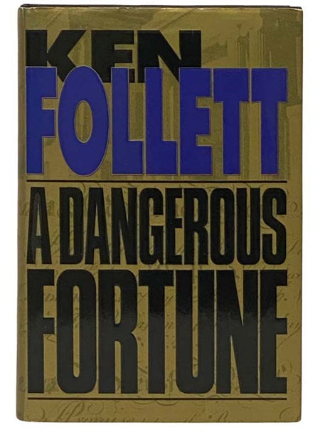 A Dangerous Fortune