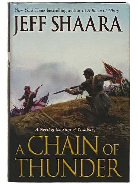 A Chain of Thunder: A Novel of the Siege of Vicksburg