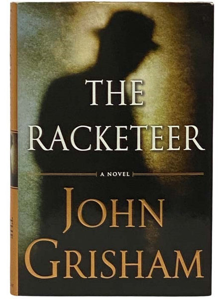 The Racketeer: A Novel