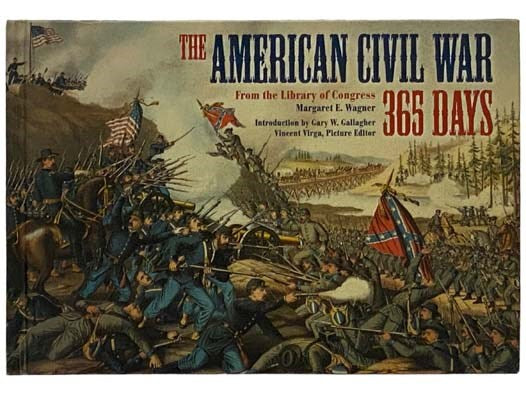 The American Civil War: 365 Days