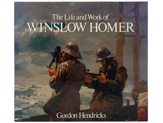 The Life and Work of Winslow Homer