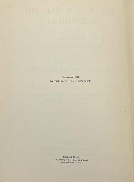 The World and the Individual: Gifford Lectures Delivered before the University of Aberdeen, in Two Volumes: First Series - The Four Historical Conceptions of Being; Second Series - Nature, Man, and the Moral Order