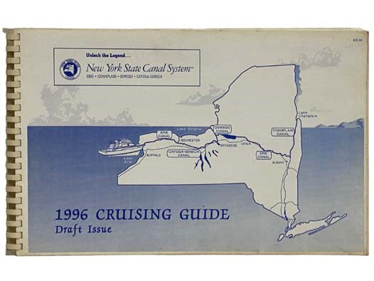 1996 Cruising Guide Draft Issue [New York State Canal System]