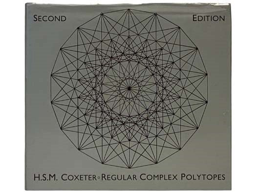 Regular Complex Polytopes (Second Edition)