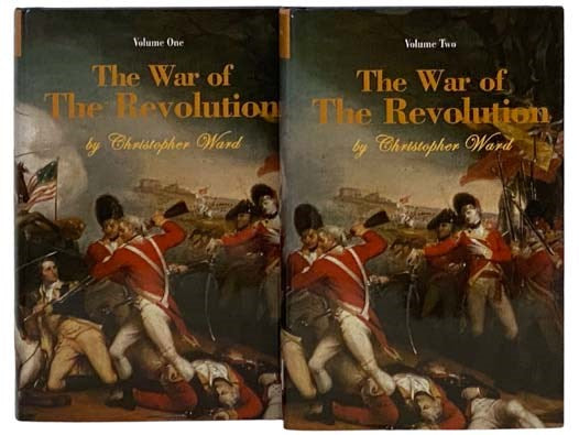 The War of the Revolution, in Two Volumes