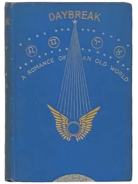 Daybreak: A Romance of an Old World