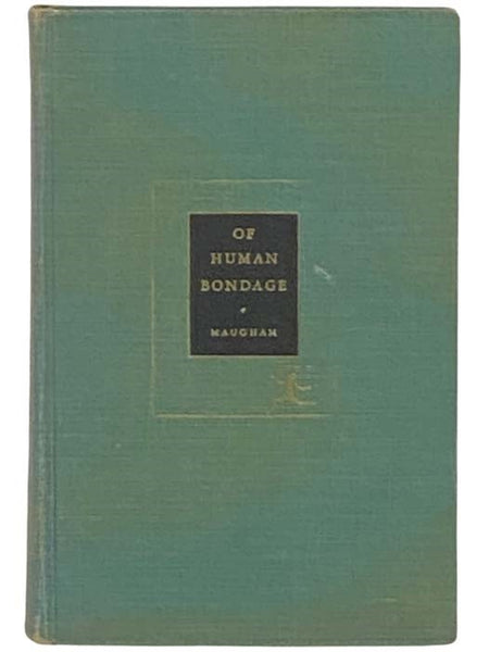 Of Human Bondage (The Modern Library of the World's Best Books ML 176)