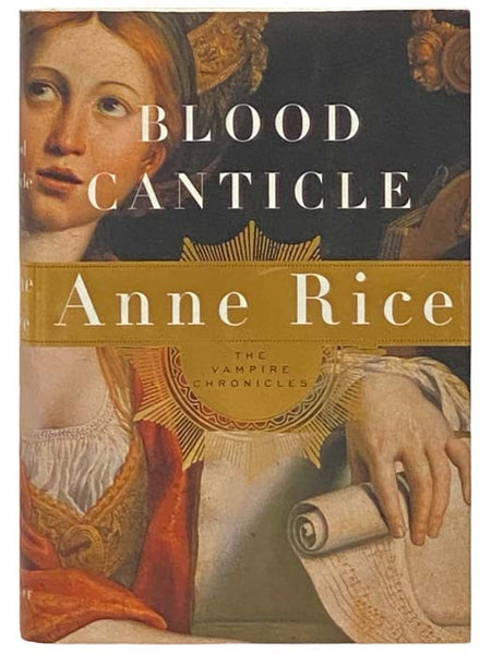 Blood Canticle (The Vampire Chronicles No. 9)