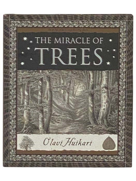 The Miracle of Trees