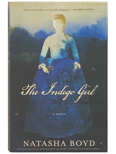 The Indigo Girl: A Novel