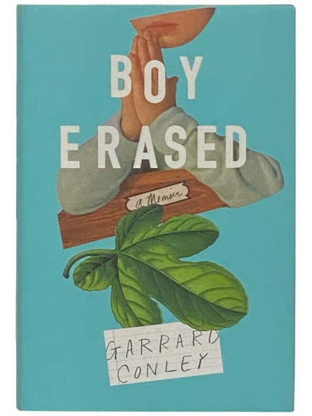 Boy Erased: A Memoir