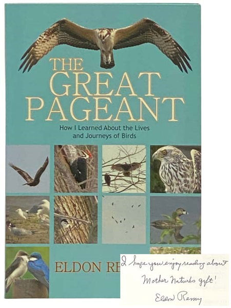 The Great Pageant: How I Learned About the Lives and Journeys of Birds
