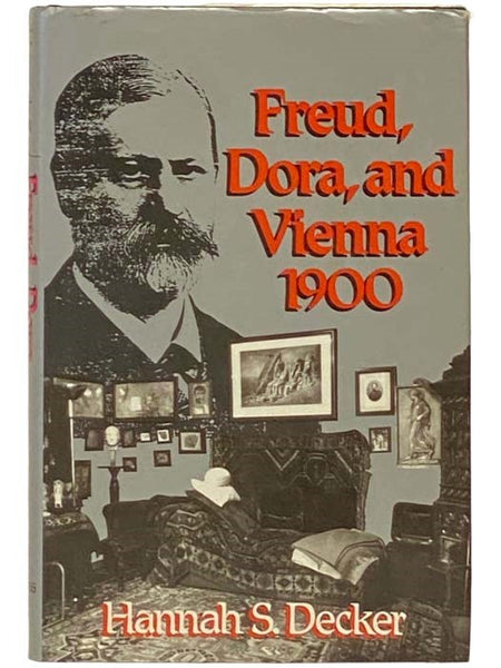 Freud, Dora, and Vienna, 1900