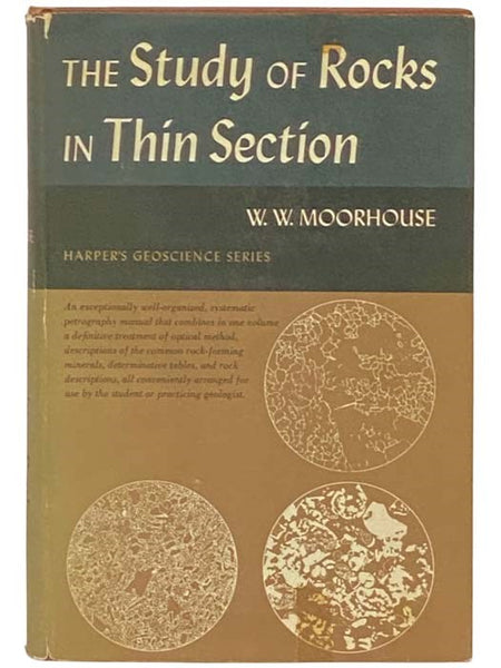 The Study of Rocks in Thin Section (Harper's Geoscience Series)