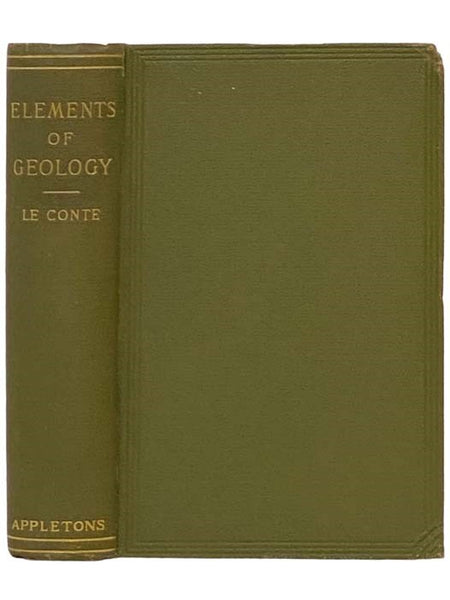 Elements of Geology: A Text-Book for Colleges and for the General Reader