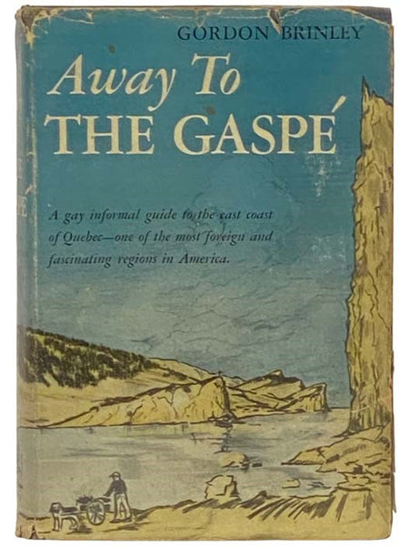 Away to the Gaspe