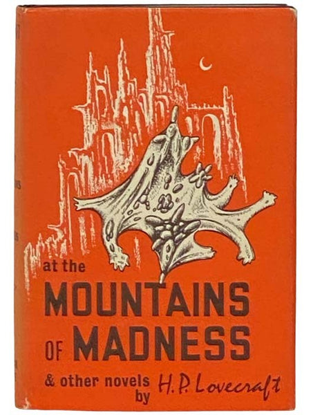 At the Mountains of Madness and Other Novels