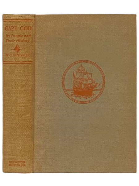 Cape Cod: Its People and Their History