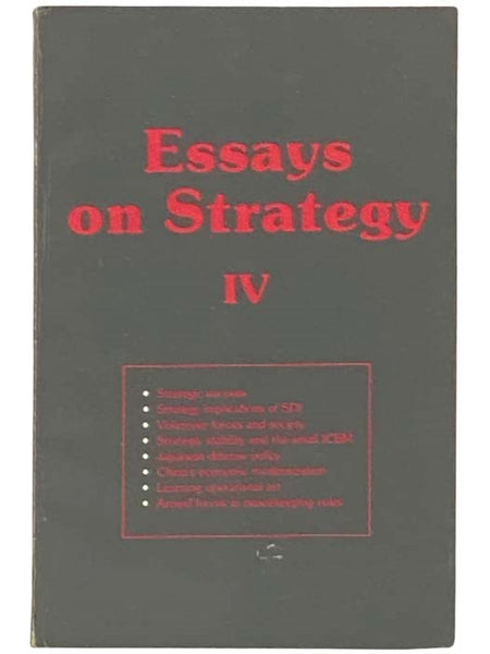 Essays on Strategy IV [4]
