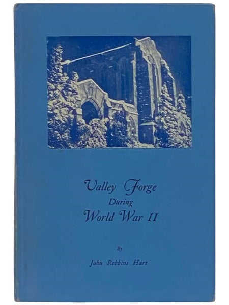 Valley Forge during World War II