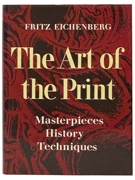 The Art of the Print: Masterpieces, History, Techniques