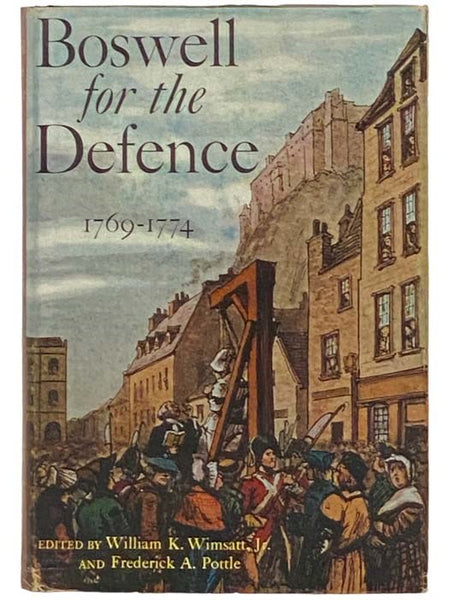 Boswell for the Defence, 1769-1774 (The Yale Editions of The Private Papers of James Boswell) [Defense]